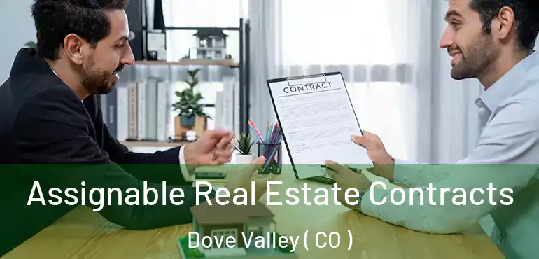  Assignable Real Estate Contracts Dove Valley ( CO )