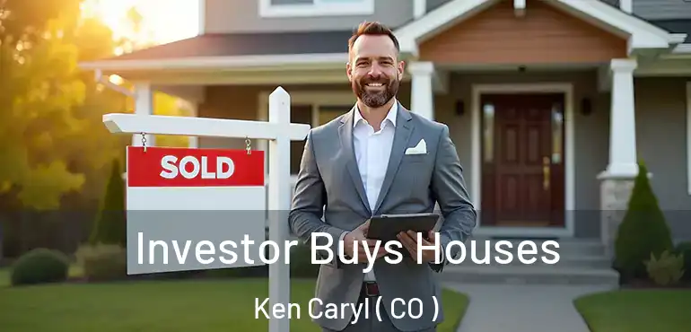 Investor Buys Houses Ken Caryl ( CO )