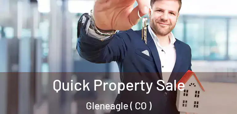  Quick Property Sale Gleneagle ( CO )