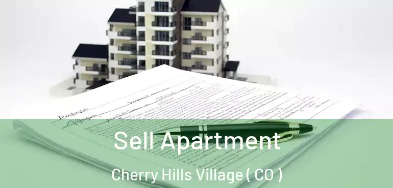  Sell Apartment Cherry Hills Village ( CO )