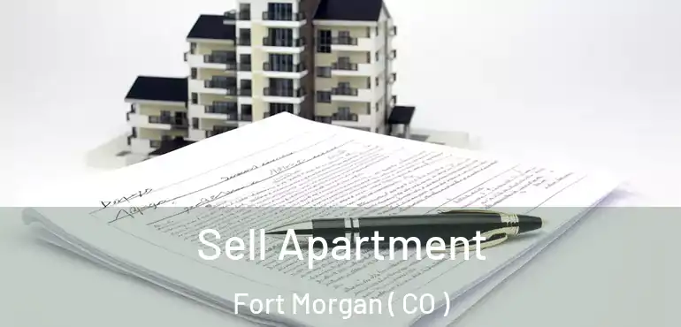  Sell Apartment Fort Morgan ( CO )
