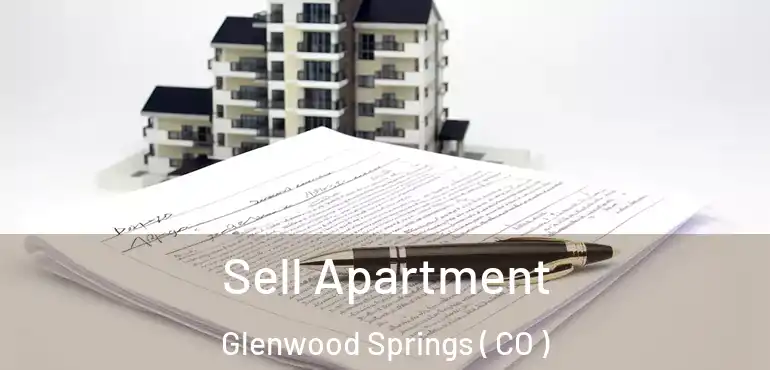  Sell Apartment Glenwood Springs ( CO )