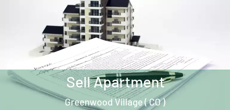  Sell Apartment Greenwood Village ( CO )