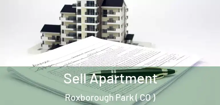  Sell Apartment Roxborough Park ( CO )