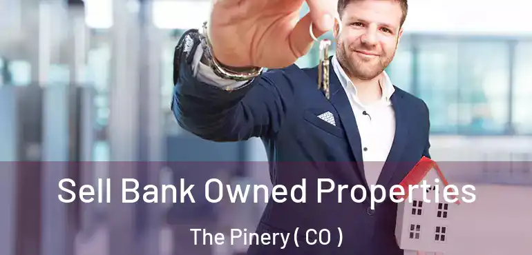  Sell Bank Owned Properties The Pinery ( CO )