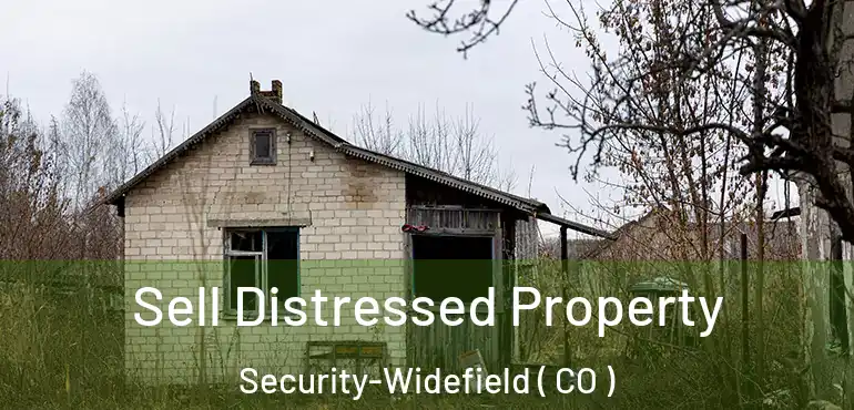  Sell Distressed Property Security-Widefield ( CO )