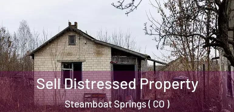 Sell Distressed Property Steamboat Springs ( CO )