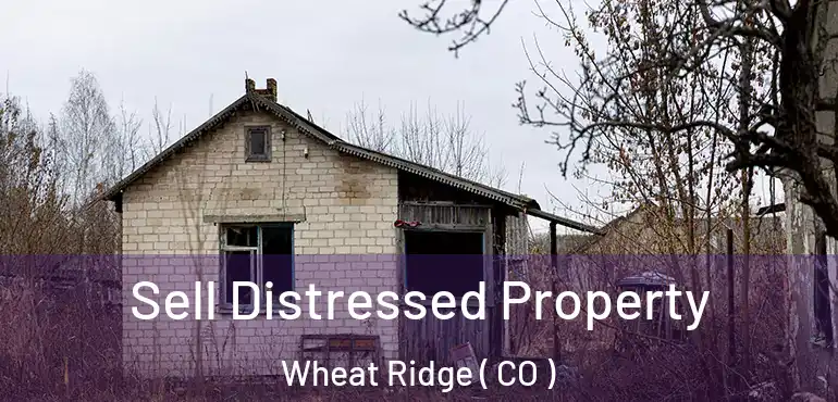 Sell Distressed Property Wheat Ridge ( CO )