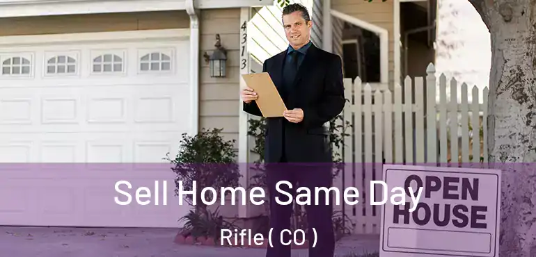  Sell Home Same Day Rifle ( CO )