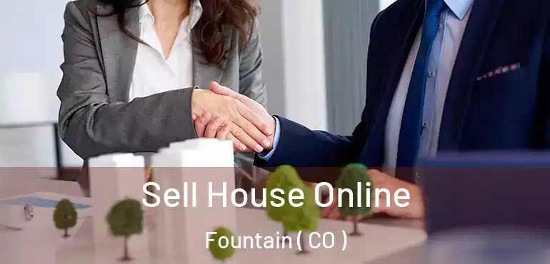 Sell House Online Fountain ( CO )