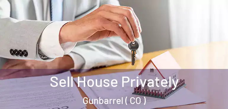  Sell House Privately Gunbarrel ( CO )