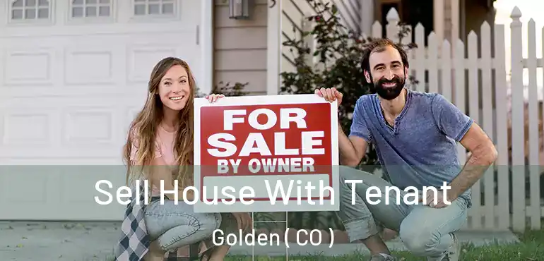  Sell House With Tenant Golden ( CO )
