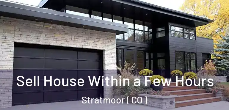  Sell House Within a Few Hours Stratmoor ( CO )