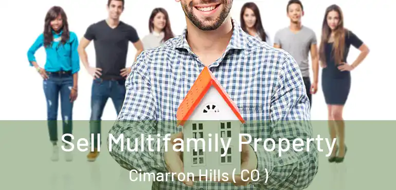  Sell Multifamily Property Cimarron Hills ( CO )