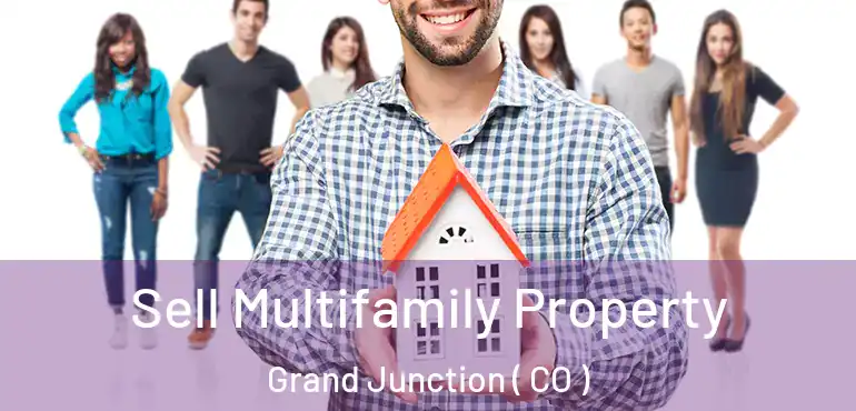 Sell Multifamily Property Grand Junction ( CO )