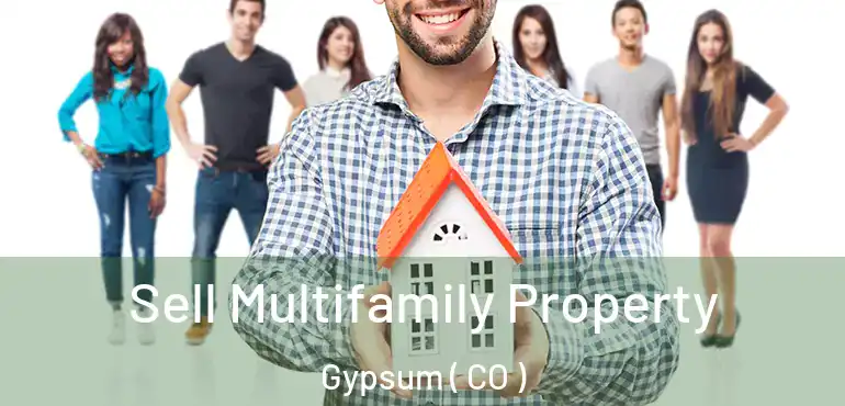  Sell Multifamily Property Gypsum ( CO )