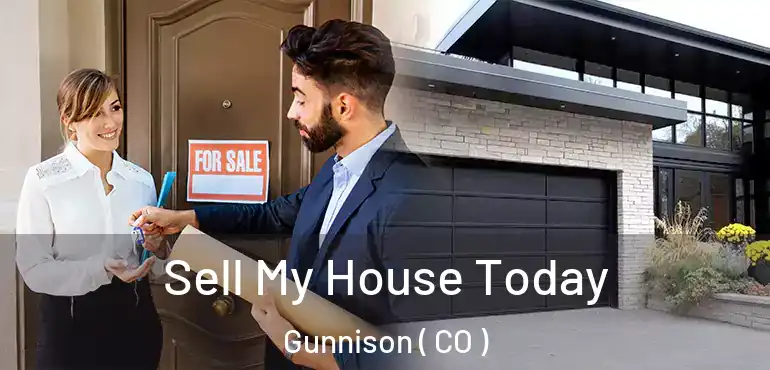  Sell My House Today Gunnison ( CO )