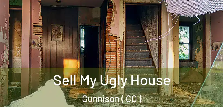  Sell My Ugly House Gunnison ( CO )