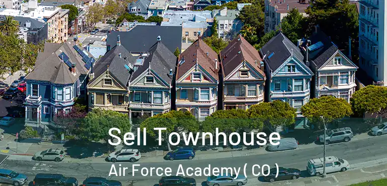  Sell Townhouse Air Force Academy ( CO )