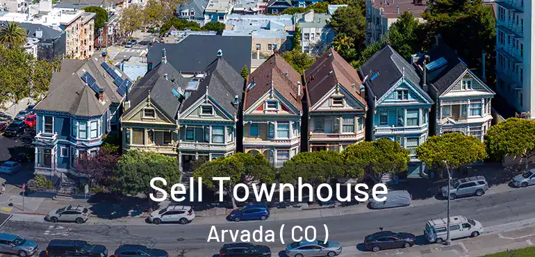  Sell Townhouse Arvada ( CO )