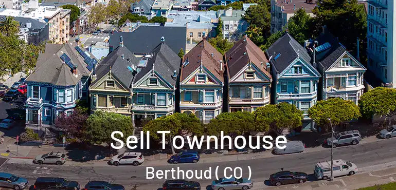  Sell Townhouse Berthoud ( CO )