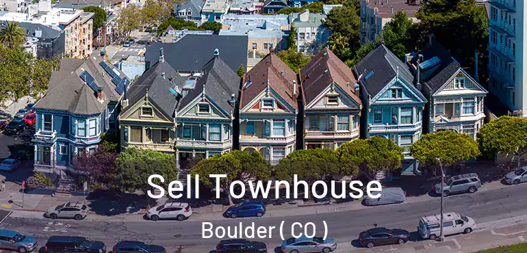  Sell Townhouse Boulder ( CO )