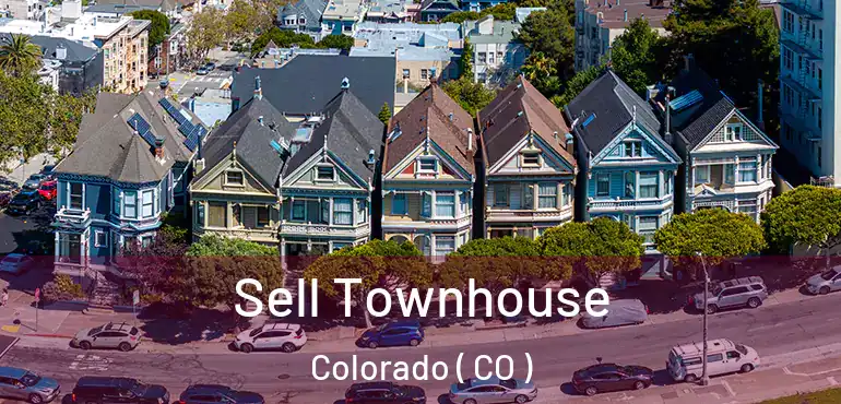  Sell Townhouse Colorado ( CO )