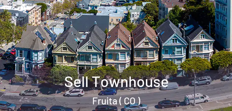  Sell Townhouse Fruita ( CO )