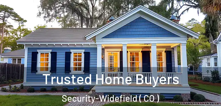  Trusted Home Buyers Security-Widefield ( CO )