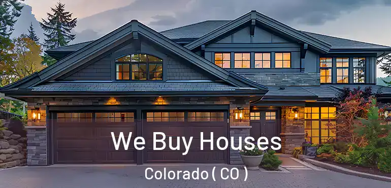  We Buy Houses Colorado ( CO )